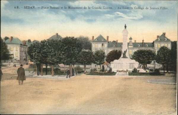 Sedan Ardennes Place Nassau Monument Grande Guerre