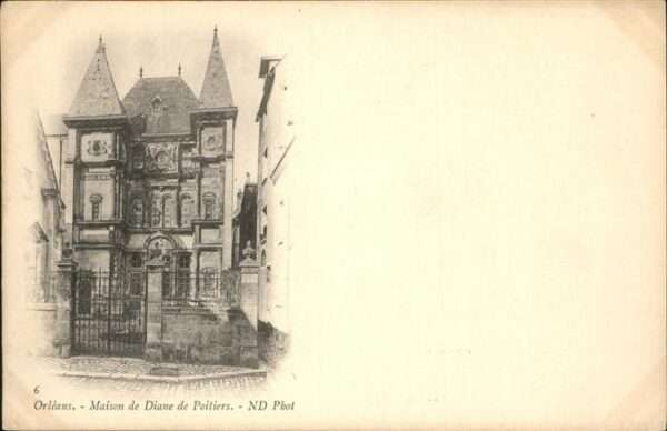 Orleans Loiret Diane de Poitiers