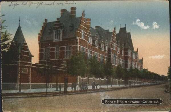 Courtrai KORTRIJK Flandre Belgie Ecole Regimentaire