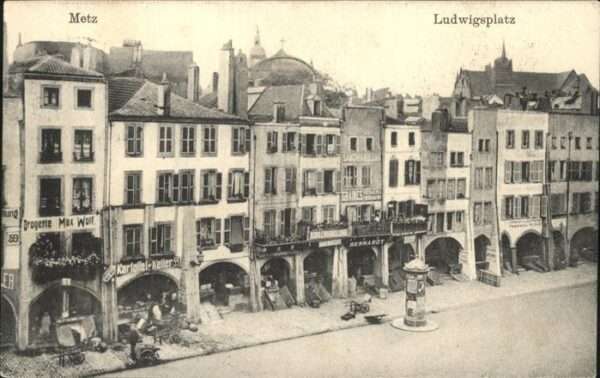 Metz  57 Moselle Ludwigsplatz