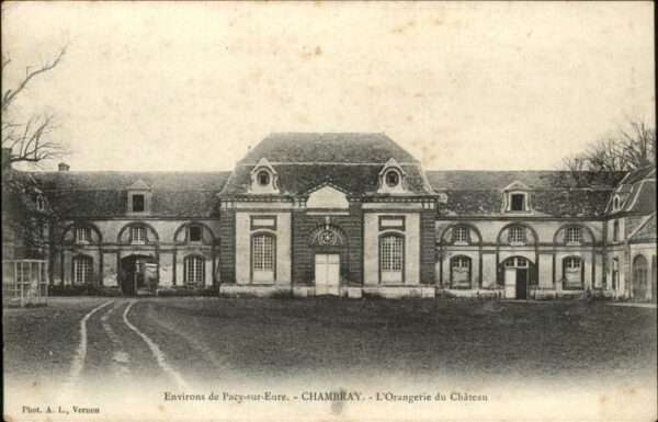Chambray Orangerie du Chateau