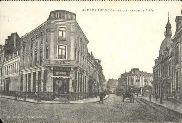 Armentieres Rue de Lille