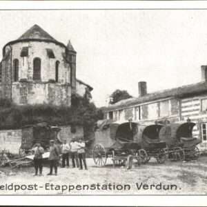 Verdun Meuse Feldpost Etappenstation