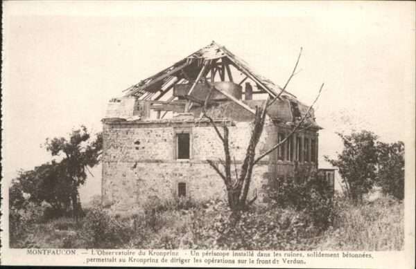 Montfaucon-d Argonne L'Observatoire du Kronprinz