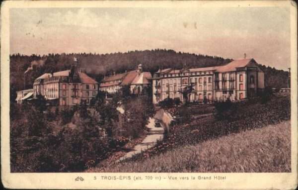 Drei-Aehren Trois-Epis Grand Hotel