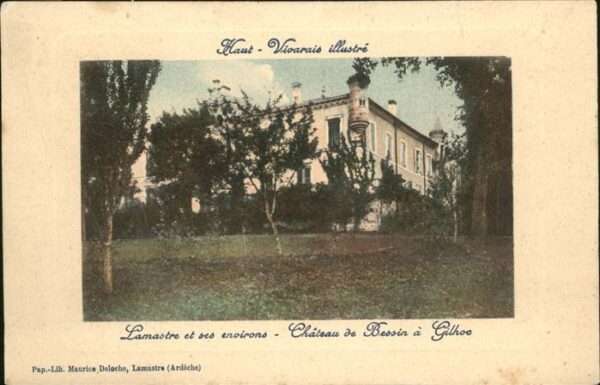 Lamastre Chateau de Bessin