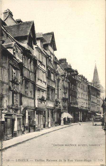 Lisieux Vieilles Maisons de la Rue Victor Hugo