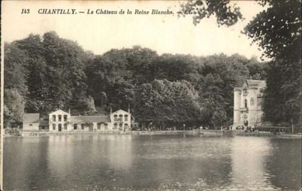 Chantilly Chateau Reine Blanche