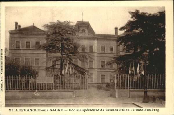 Villefranche-sur-Saone Ecole Jeunes Filles Place Fauberg