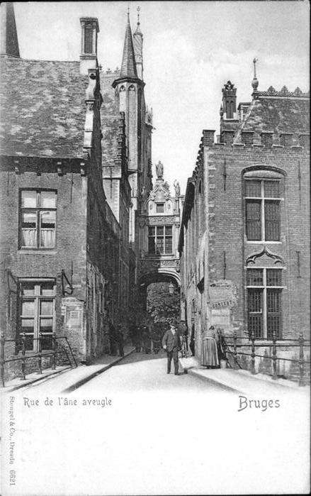 Bruges BRUGGE Belgie Rue de L'Ane aveugle