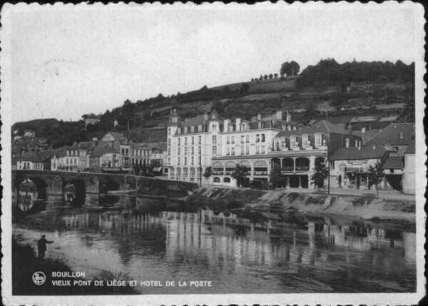 Bouillon Wallonne Pont de Liege Hotel Poste