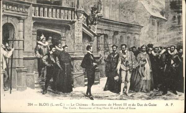 Blois 41 Chateau Recontre Henri III et Duc de Gu