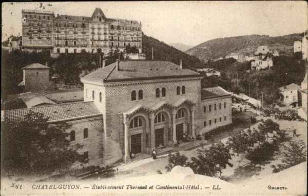 Chatel-Guyon Continental Hotel Etablissement Thermal