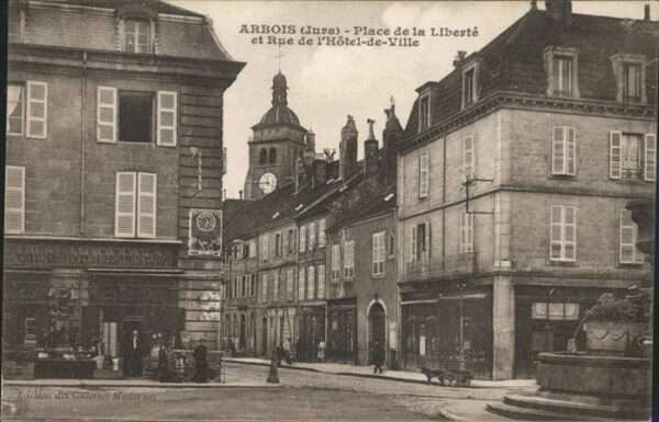 Arbois Place Liberte Rue de Hotel de Ville Bru