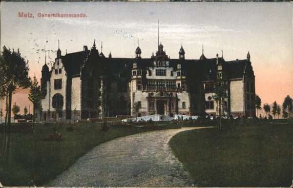 Metz  57 Moselle Generalkommando