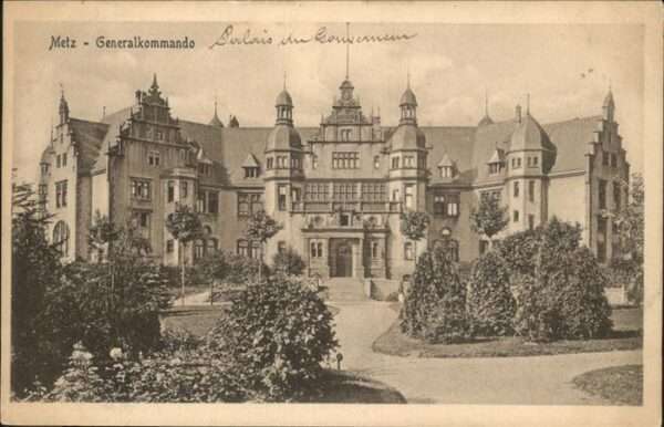 Metz  57 Moselle Generalkommando