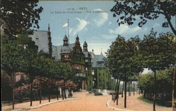 Metz  57 Moselle Palais du Gouverneur