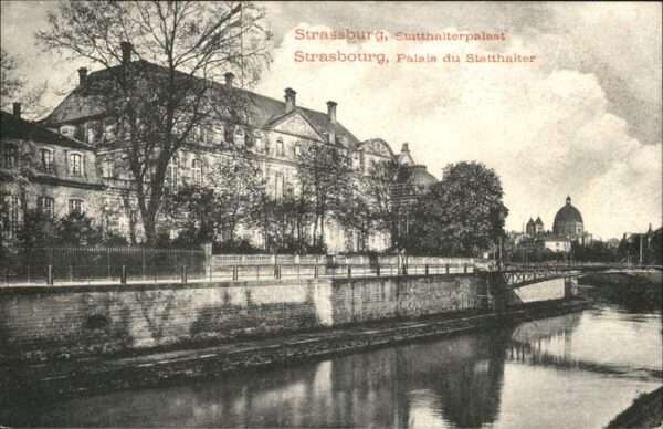 Strasbourg Alsace Statthalterpalast