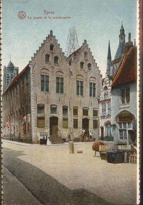 Ypern Ypres Le musee 
Conciergerie