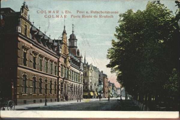 Colmar Haut Rhin Elsass Post
Rufacherstraße