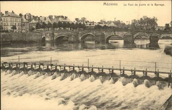 Mezieres-Charleville Pont de pierre Barrage