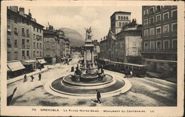 Grenoble Place Notre Dame Monument Centenaire
