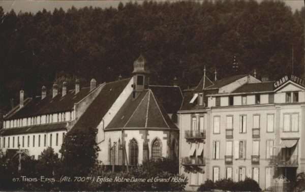 Drei-Aehren Trois-Epis Eglise Notre-Dame Grand Hotel