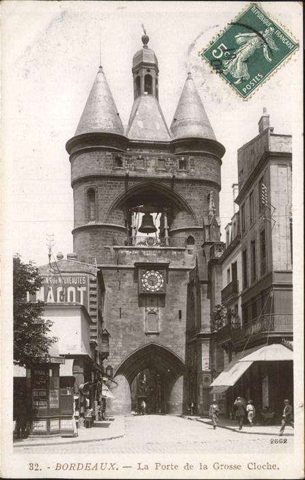 Bordeaux La Porte de la Grosse Cloche Glocke
