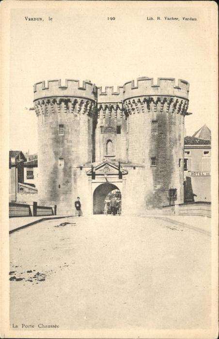 Verdun Meuse Porte Chaussee