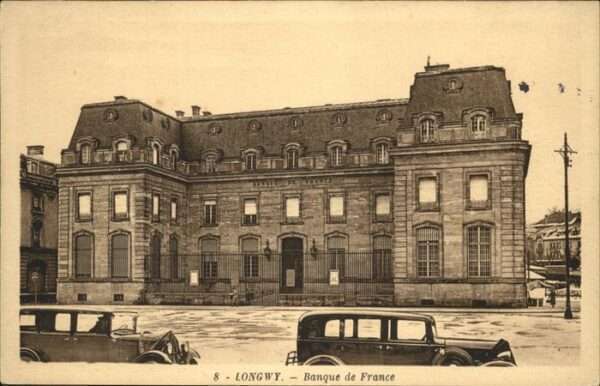 Longwy Lothringen Banque de Fance