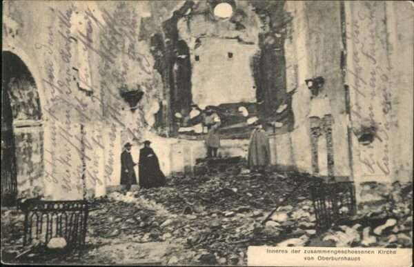 Oberburnhaupt Inneres der zerschossenen Kirche