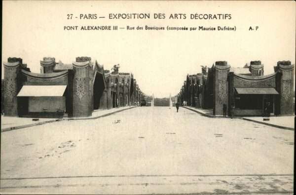 Exposition Arts Decoratifs Paris 1925 Pont Alexandre III Rue Boutiques