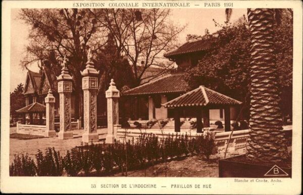 Exposition Coloniale Paris 1931 Pavillon de Hue