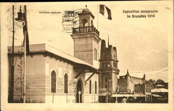 Exposition Bruxelles 1910 Pavillon Algerien