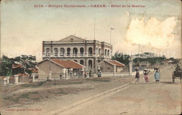 Dakar Hotel de la Marine Afrique Occidentale