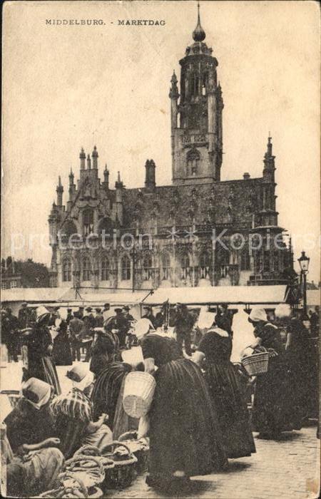 Middelburg Zeeland Marktdag Stadhuis Rathaus Historisches