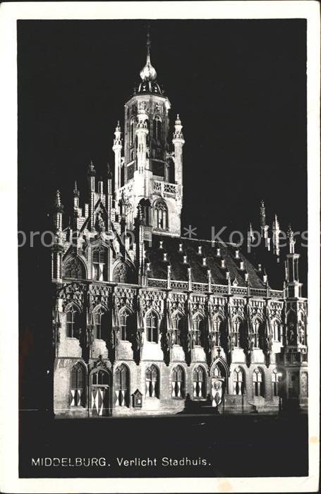 Middelburg Zeeland Verlicht Stadhuis Rathaus Historisches