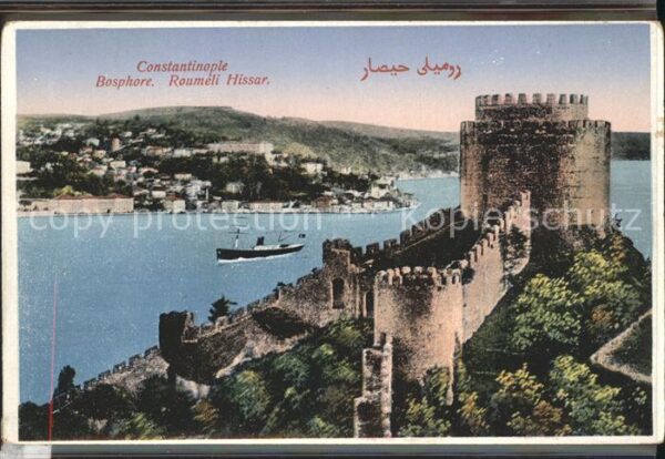 Constantinople Bosphore Roumeli Hissar Festung Bosporu