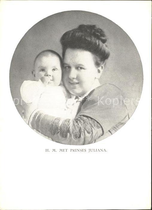 Adel Niederlande Königin Wilhelmina Prinzessin Juliana
