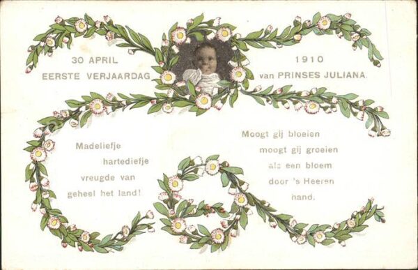 Adel Niederlande 1. Geburtstag Prinzessin Juliana Gedich