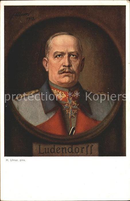 Generaele Erich Ludendorff Künstlerkarte H. Ulmer