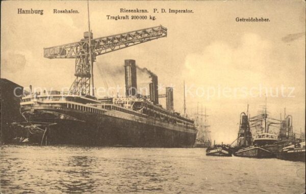 Dampfer Oceanliner Hamburg Rosshafen Riesenkran P.D. Imper