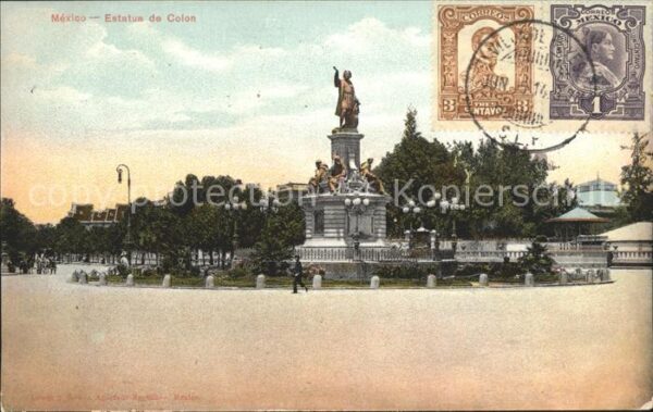 Mexico Estatua de Colon Stempel auf AK