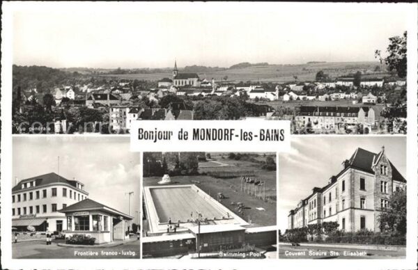 Mondorf-les-Bains Vue generale Frontiere Swimming Pool Co