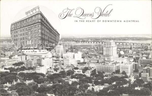 Montreal Quebec The Queens Hotel