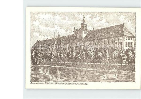 Breslau Niederschlesien Oderseite der Friedrich Wilhelms Univer