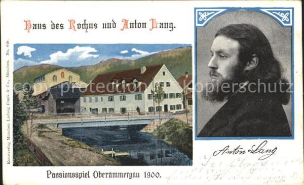 Passionsspiele Oberammergau Haus des Rochus und Anton Lang