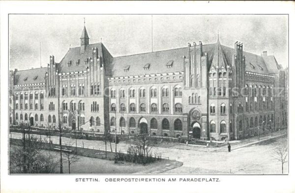 Stettin Szczecin Pommern Postdirektion am Paradeplatz