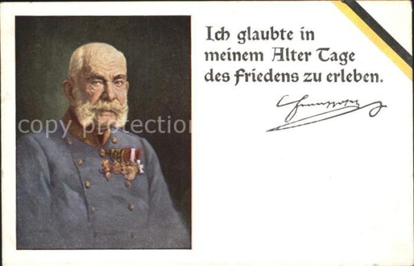 Franz Josef I. Kaiser von Oesterreich