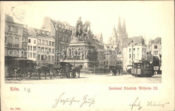 Strassenbahn Pferdekutschen Köln Denkmal Friedrich W